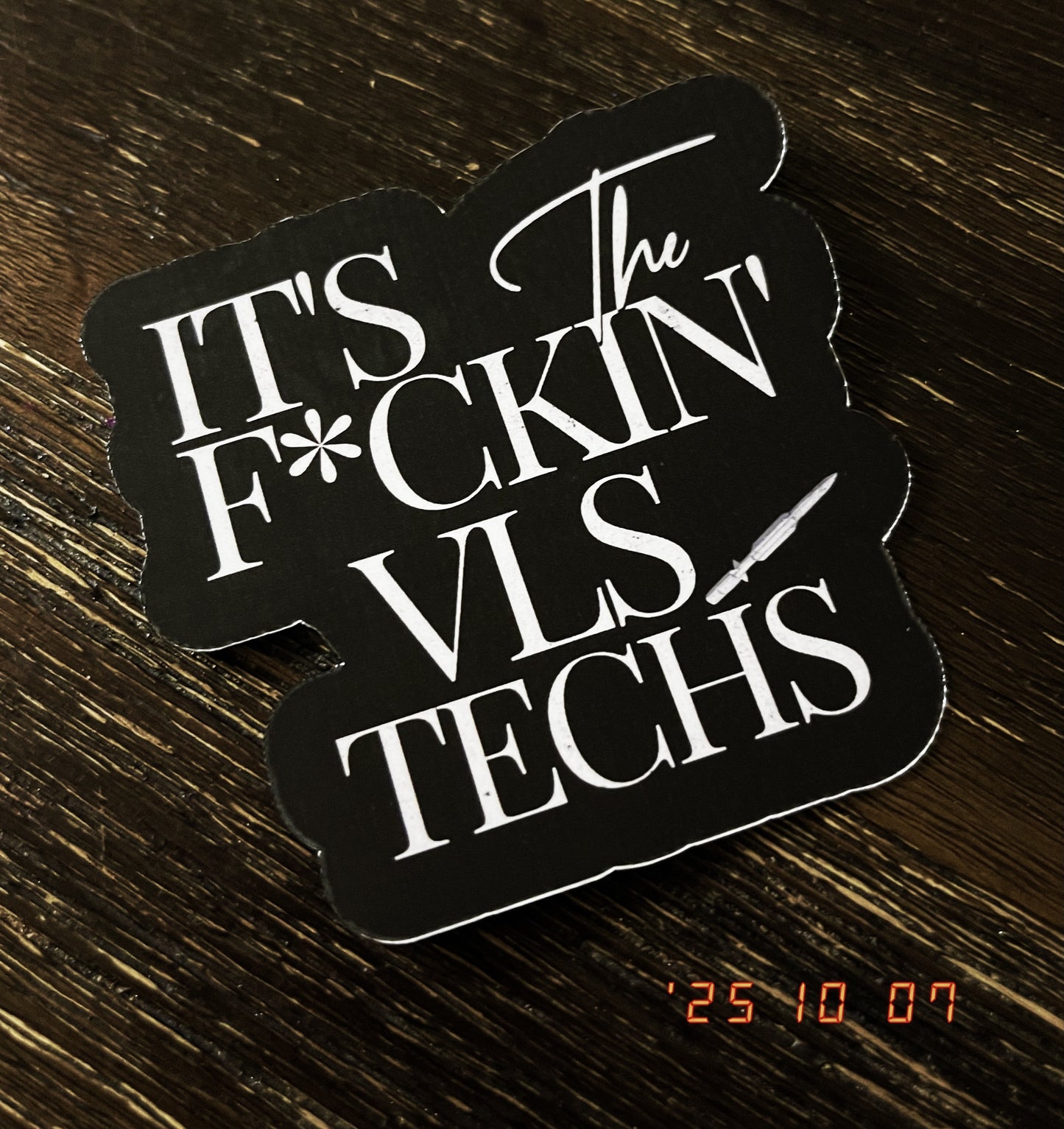 F’n VLS Techs (Qty 8)