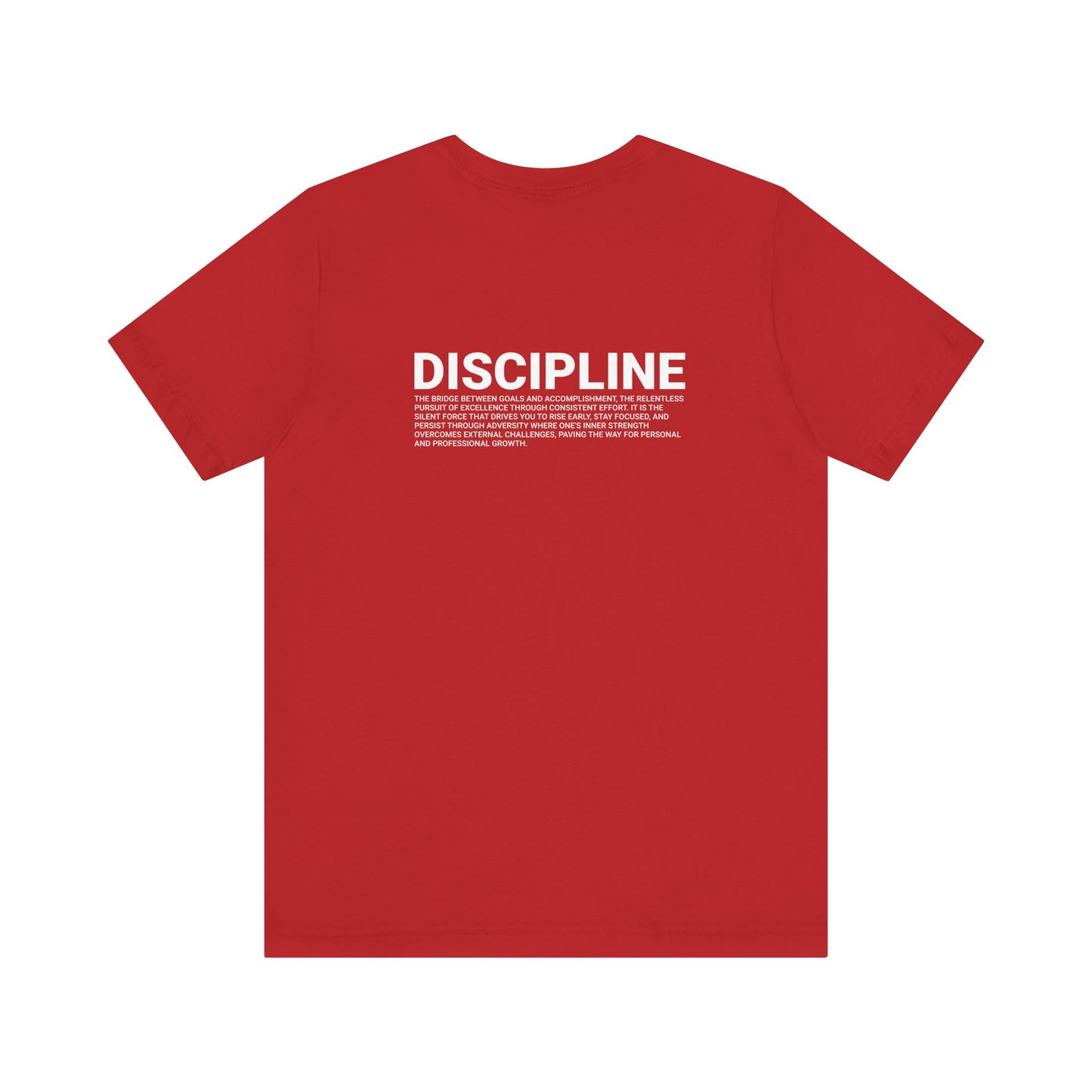 Discipline Unisex Short Sleeve Tee