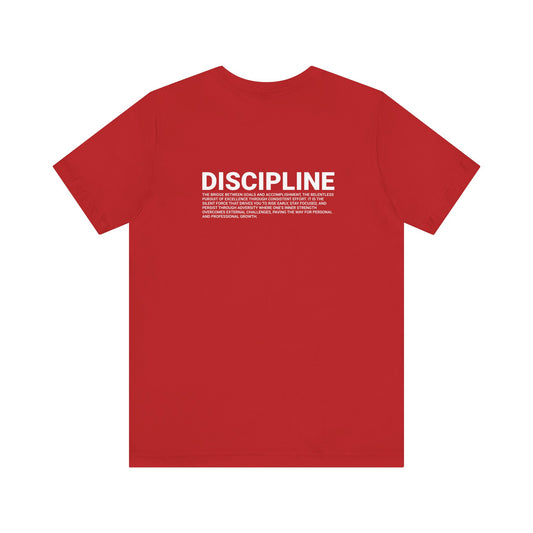 Discipline Unisex Short Sleeve Tee