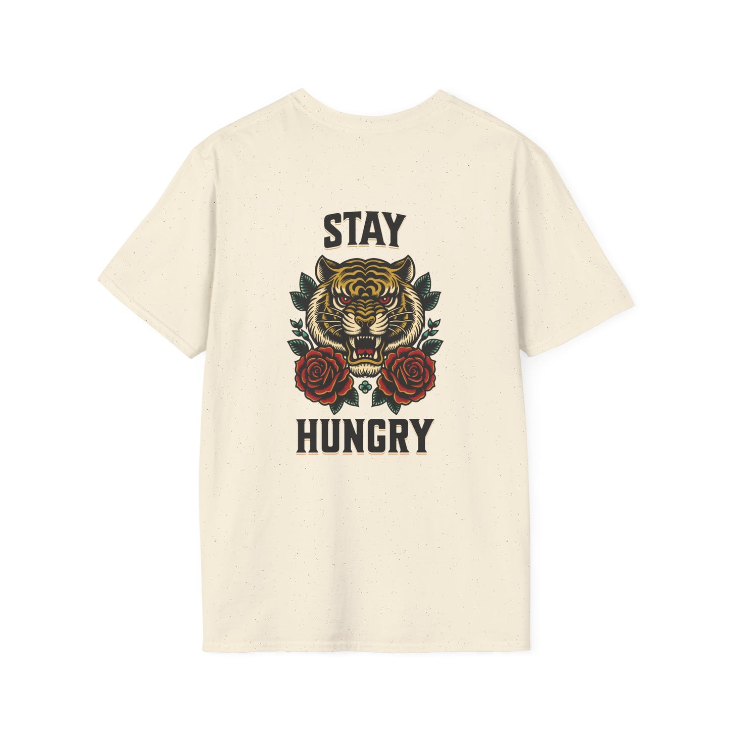 Stay Hungry Unisex T-Shirt