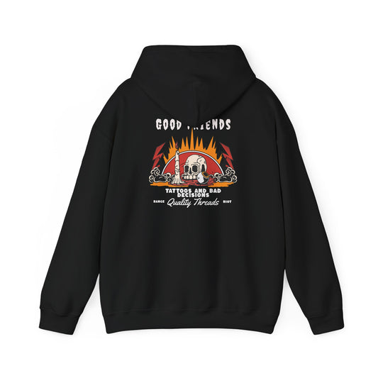 Good Friends Bad Decisions Hooded Sweatshirt