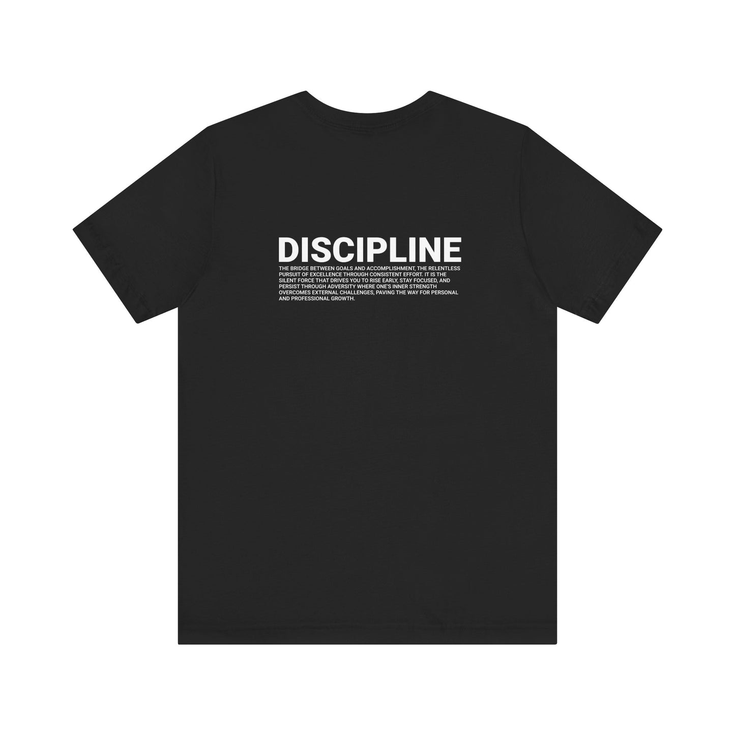 Discipline Unisex Short Sleeve Tee